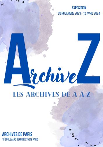 ArchiveZ, les archives e A  Z