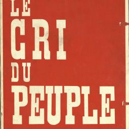  Le Cri du peuple ; la Commune au jour le jour , Jules Valls, Andr Rossel-Kirschen et Max-Pol Fouchet, 1968, ditions Les Yeux Ouverts. Archives de Paris, PER11BIS 1.