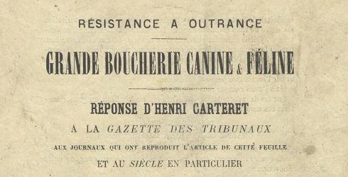 Grande boucherie canine et fline, rponse d&#8217;Henri Carteret  la Gazette des tribunaux. 9 dcembre 1870.  Archives de Paris, D30Z1.