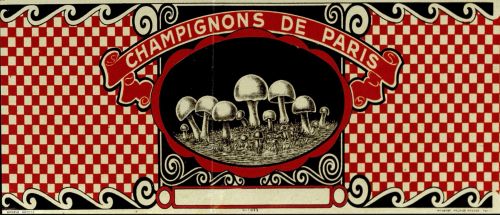 Étiquette pour des champignons de Paris de l’imprimerie Mariage, juillet 1932. Archives de Paris, D7U10 4. 