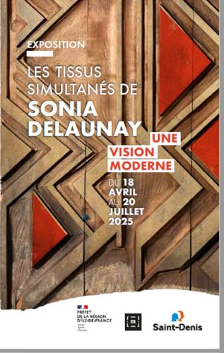 Affiche de l'exposition "Les tissus simultans de Sonia Delaunay. Une vision moderne."