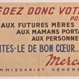 Affichette du gouvernement de Vichy dans le métro en faveur des mères de famille. Archives de Paris, PEROTIN/10331/56/1 3. 