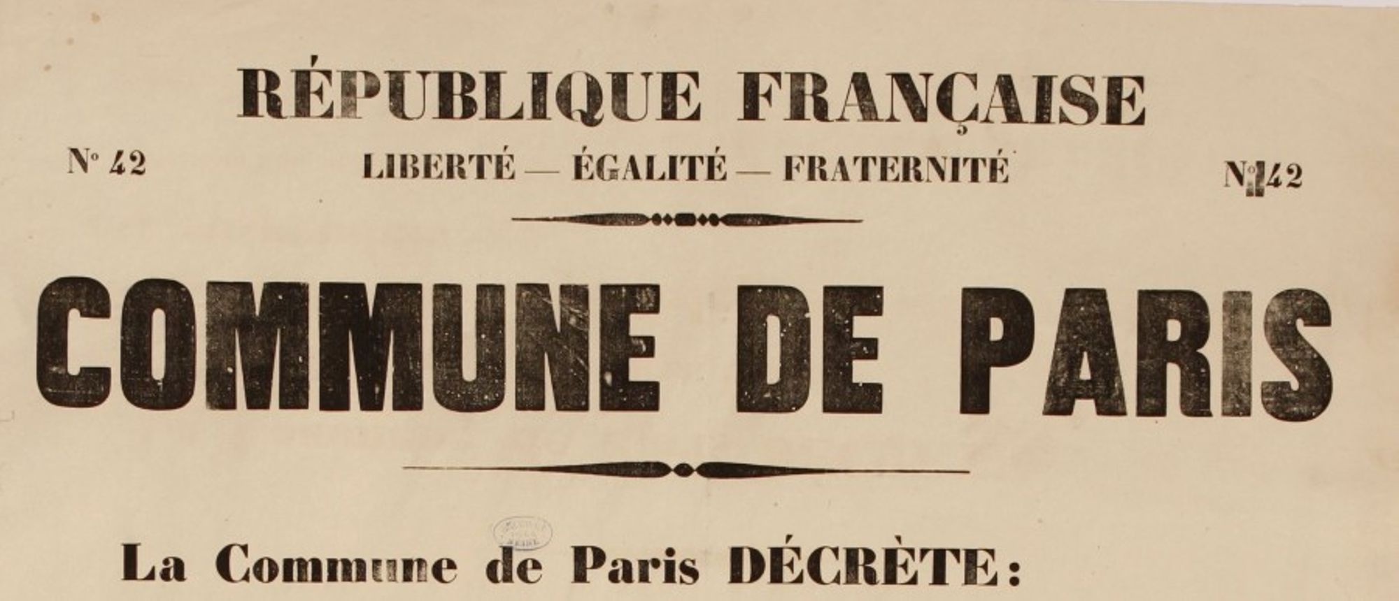 Affiche du gouvernement communal sur la conscription, 29 mars 1871. Archives de Paris, ATLAS 527.